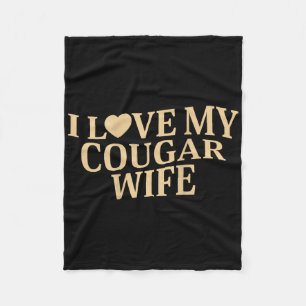 Ich liebe meine Cougar-Frau Ich liebe meine Cougar Fleecedecke