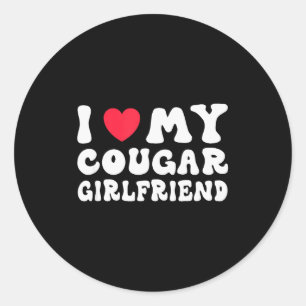 Ich liebe meine Cougar Freundin Herz Freundin Lust Runder Aufkleber