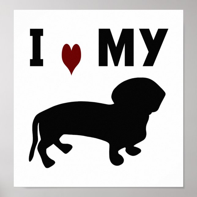 Ich Liebe meine Dackel Poster (Vorne)