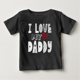 Ich Liebe meine Daddy Heart White Typografie Baby T-shirt