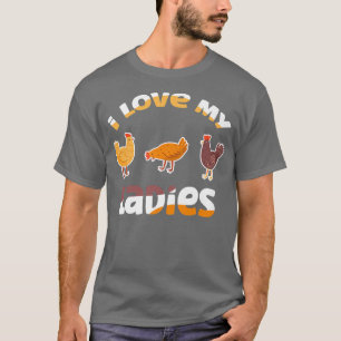 Ich Liebe meine Damen Hühner Bauer Landwirtschaft T-Shirt