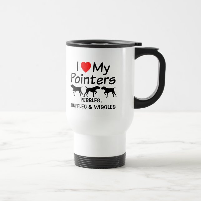 Ich Liebe meine Drei-Pointer-Hunde-Tasse Reisebecher (Rechts)