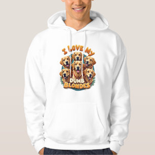 Ich liebe meine dummen blonden Golden Retriever Vi Hoodie