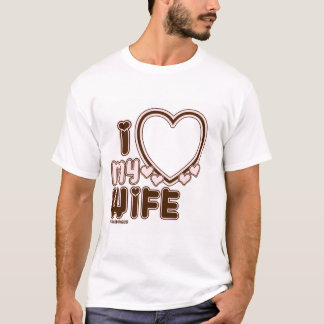 Ich Liebe Meine EHEFRAU benutzerdefinierten T - Sh T-Shirt