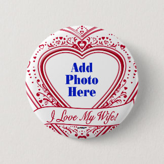 Ich Liebe meine Ehefrau! - Foto Rotes Herz Button