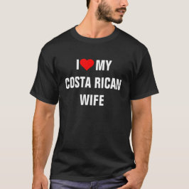 Ich Liebe Meine Ehefrau in Costa Rica T-Shirt