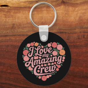 Ich liebe meine erstaunliche Crew Florales Herz Fa Schlüsselanhänger