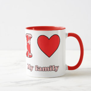 Ich Liebe meine Familie Tasse