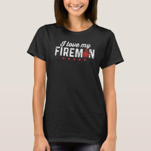 Ich Liebe meine Feuerwehrmänner Feuerwehrmänner Mä T-Shirt