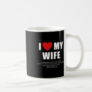 Ich liebe meine Frau – Christliche Männer Epheser Kaffeetasse