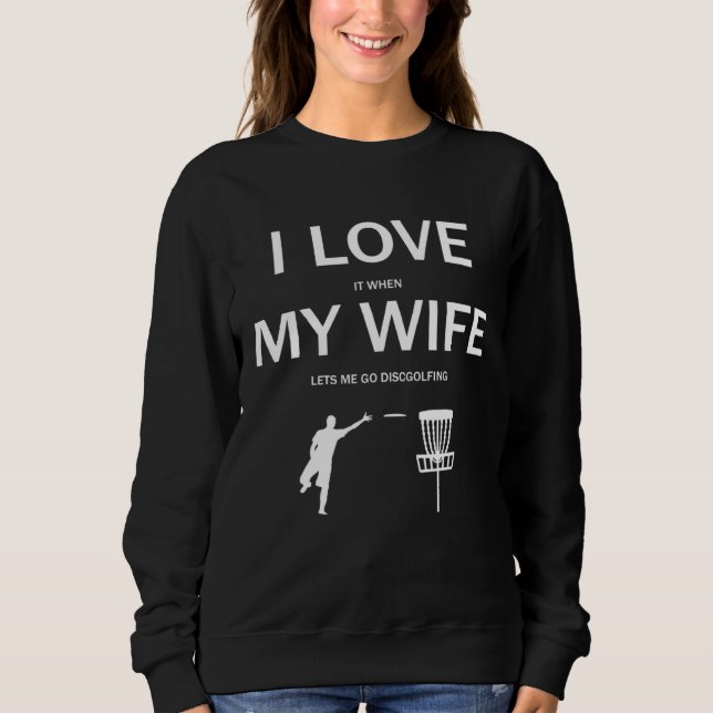 Ich liebe meine Frau Discgolf Evolution Frisbee Sweatshirt (Vorderseite)