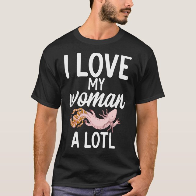 Ich Liebe meine Frau im Lotto Axolotl T-Shirt (Vorderseite)