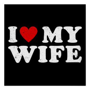 Ich liebe meine Frau Lustiges Retro-Distressed-Ges Poster