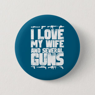 Ich liebe meine Frau und mehrere Waffen - Unterstü Button