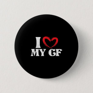 Ich Liebe meine Freundin _ Beziehungsbräune Bräuti Button