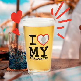 Ich Liebe meine Freundin Boyfriend | Benutzerdefin Glas