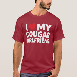 Ich Liebe meine Freundin Cougar Funny Boyfriend T-Shirt