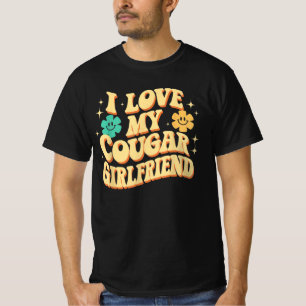 Ich Liebe meine Freundin Cougar Funny Boyfriend T-Shirt