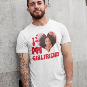 Ich Liebe meine Freundin Custom T-Shirt