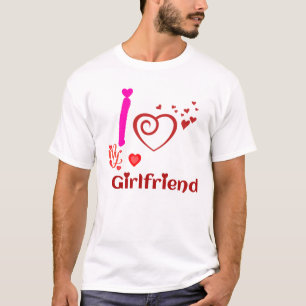 Ich Liebe meine Freundin Custom T-Shirt