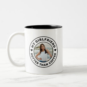 Ich Liebe meine Freundin Hotter als Coffee Funny Zweifarbige Tasse