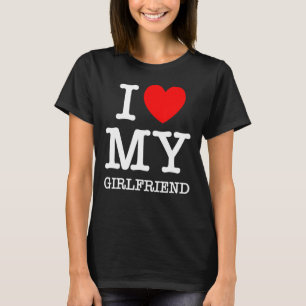 Ich Liebe meine Freundin, ich höre meine Freundin T-Shirt