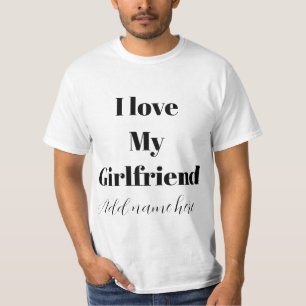 Ich liebe meine Freundin mit meinem ganzen Herzen T-Shirt