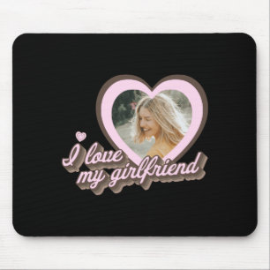 Ich liebe meine Freundin Mousepad