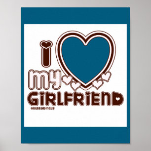 Ich liebe meine Freundin Poster