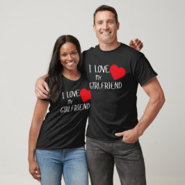 Ich Liebe meine Freundin Romantisches Geschenk für T-Shirt