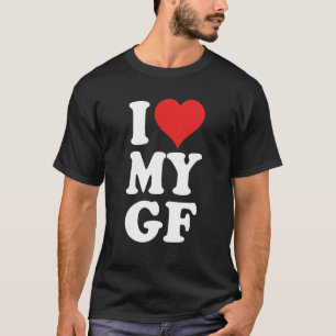 Ich Liebe meine Freundin T-Shirt