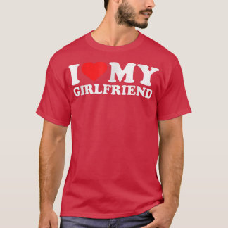 Ich Liebe meine Freundin Tshirt Funny Red Heart GF
