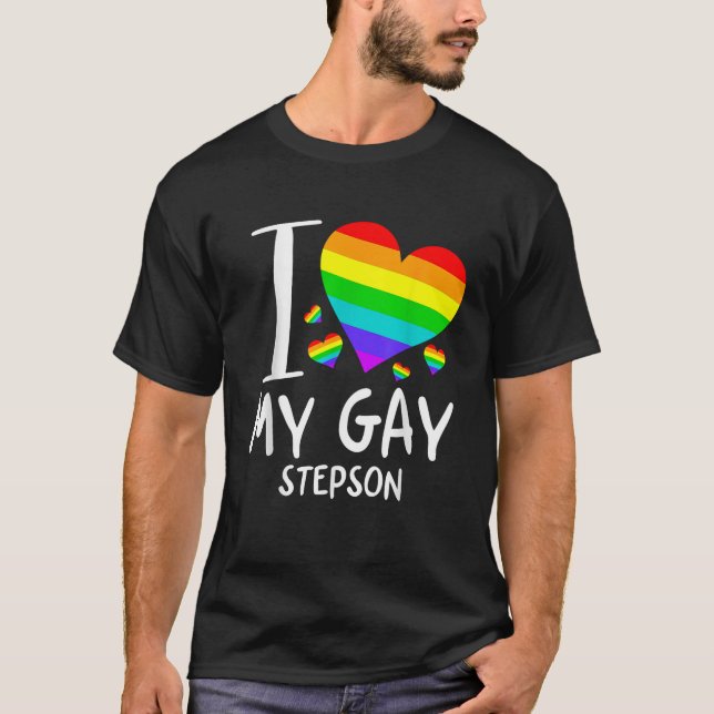 Ich Liebe meine Gay Stepson LGBT Monat Familie Pro T-Shirt (Vorderseite)