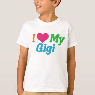 Ich Liebe meine Gigi-Kinder T-Shirt