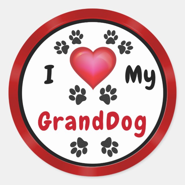 Ich Liebe meine GrandDog Stickers sehen BigBulk-Ra (Vorderseite)