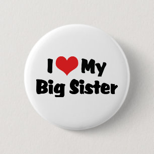 Ich liebe meine große Schwester Button
