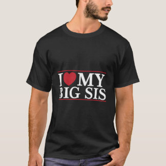 Ich Liebe meine große Schwester Herz Geschwister Z T-Shirt