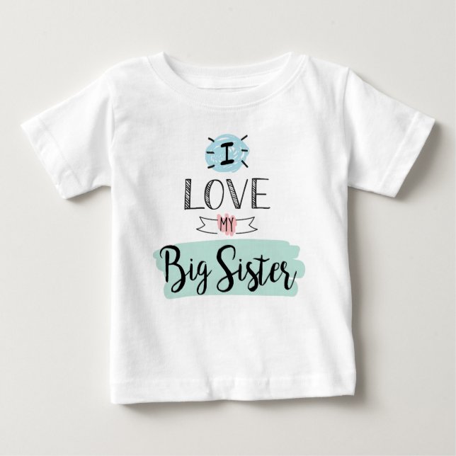 Ich Liebe meine große Schwester Niedlich Baby T-shirt (Vorderseite)