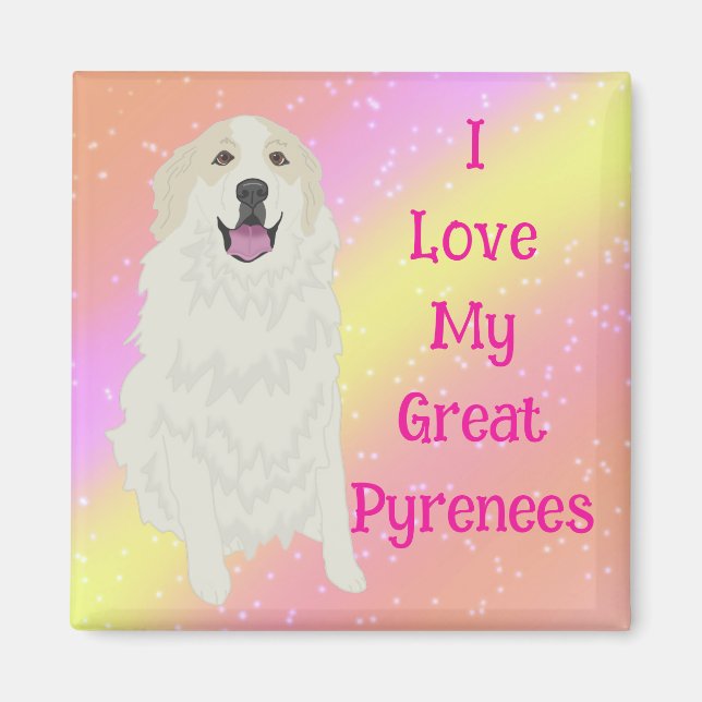 Ich Liebe meine großen Pyrenäen Magnet (Vorne)
