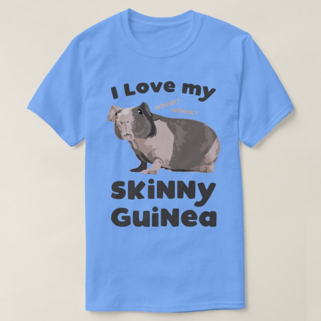 Ich Liebe meine hässliche Guinea Frischlose Guinea T-Shirt (Design vorne)