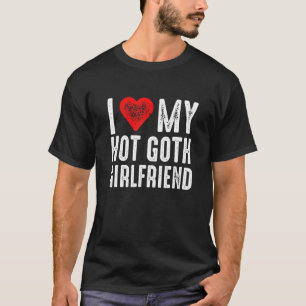 Ich Liebe meine heiße Freundin T-Shirt