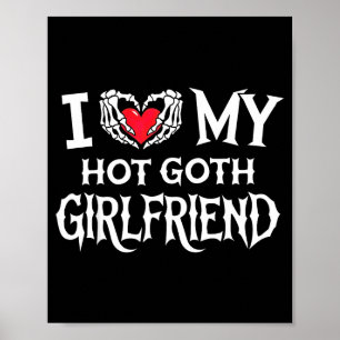 Ich liebe meine heiße Gothic-Freundin Skelett-Hand Poster