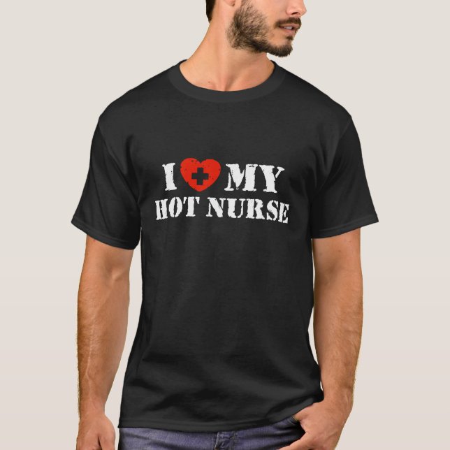Ich Liebe meine heiße Krankenschwester T-Shirt (Vorderseite)