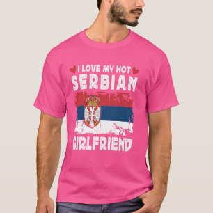 Ich Liebe meine heiße serbische Freundin Couple Se T-Shirt