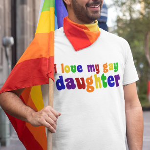 Ich Liebe meine Homosexuelle-Tochter T-Shirt
