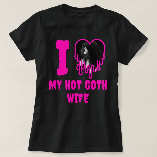 Ich Liebe meine Hot Goth Ehefrau Drilling Pink Hea T-Shirt (Design vorne)