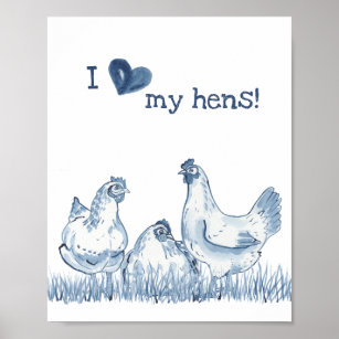 Ich Liebe meine Hühner Blauhühnchen Malerei rustik Poster