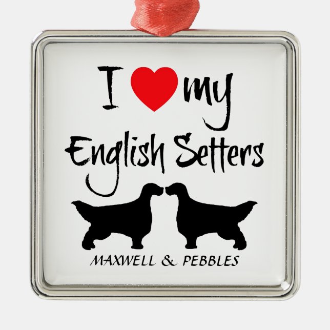 Ich Liebe meine Hunde in Englisch Ornament Aus Metall (Vorne)