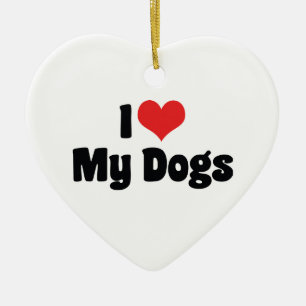 Ich liebe meine Hunde mit Herz - Tierliebhaber Keramikornament
