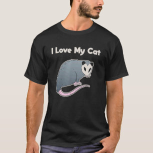Ich liebe meine Katze lustige Opossum T-Shirt
